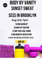 Body By Vanity Sunset Sweat Sess In Brooklyn