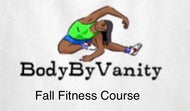 Body by Vanity Fall Fitness Course